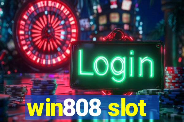 win808 slot